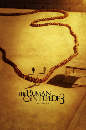 The human centipede III (Final sequence)