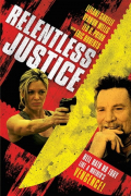 Película Relentless Justice