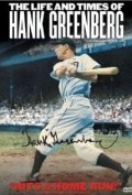 Película The Life and Times of Hank Greenberg