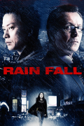 Película Rain Fall