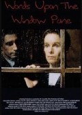 Película Words Upon the Window Pane