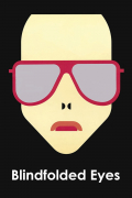 Película Blindfolded Eyes