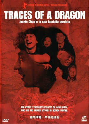 Traces of a Dragon: Jackie Chan & His Lost Family