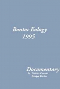 Bontoc Eulogy