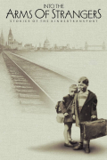 Película Into the Arms of Strangers: Stories of the Kindertransport