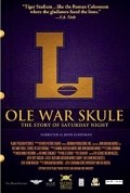 Ole War Skule: The Story of Saturday Night