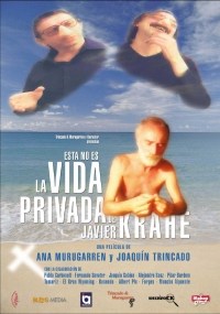 Esta no es la vida privada de Javier Krahe Esta no es la vida privada de Javier Krahe