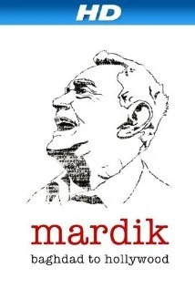 Mardik: Baghdad to Hollywood