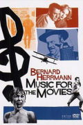 Película Music for the Movies: Bernard Herrmann