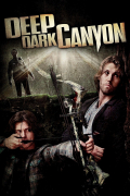 Película Deep Dark Canyon