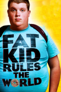 Película Fat Kid Rules the World