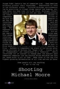 Shooting Michael Moore