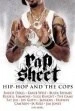 Rap Sheet: Hip-Hop and the Cops