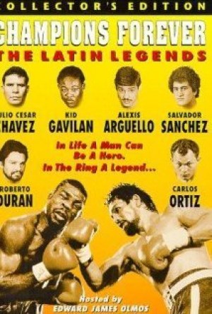 Champions Forever: The Latin Legends