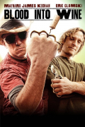 Película Blood Into Wine
