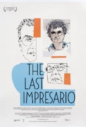 The Last Impresario The Last Impresario