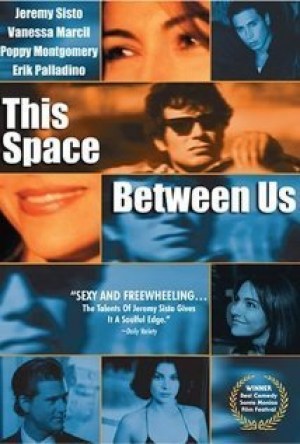 This Space Between Us This Space Between Us