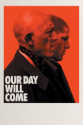 Película Our Day Will Come