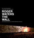 Roger Waters the Wall