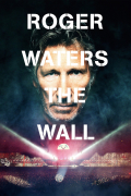 Película Roger Waters the Wall