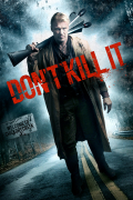 Película Don't Kill It