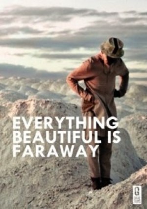 Everything Beautiful Is Far Away