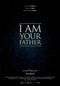 Película I Am Your Father
