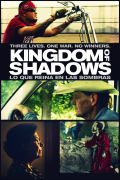 Película Kingdom of Shadows