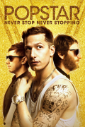 Película Popstar: Never Stop Never Stopping