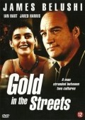 Película Gold in the Streets