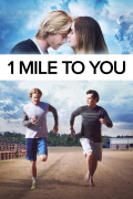 Película 1 Mile to You