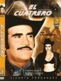 Película El cuatrero