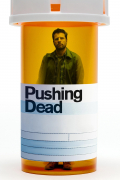 Película Pushing Dead
