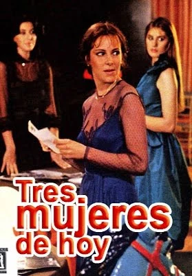 Tres mujeres de hoy