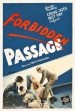A Crime Does Not Pay Subject: 'Forbidden Passage'