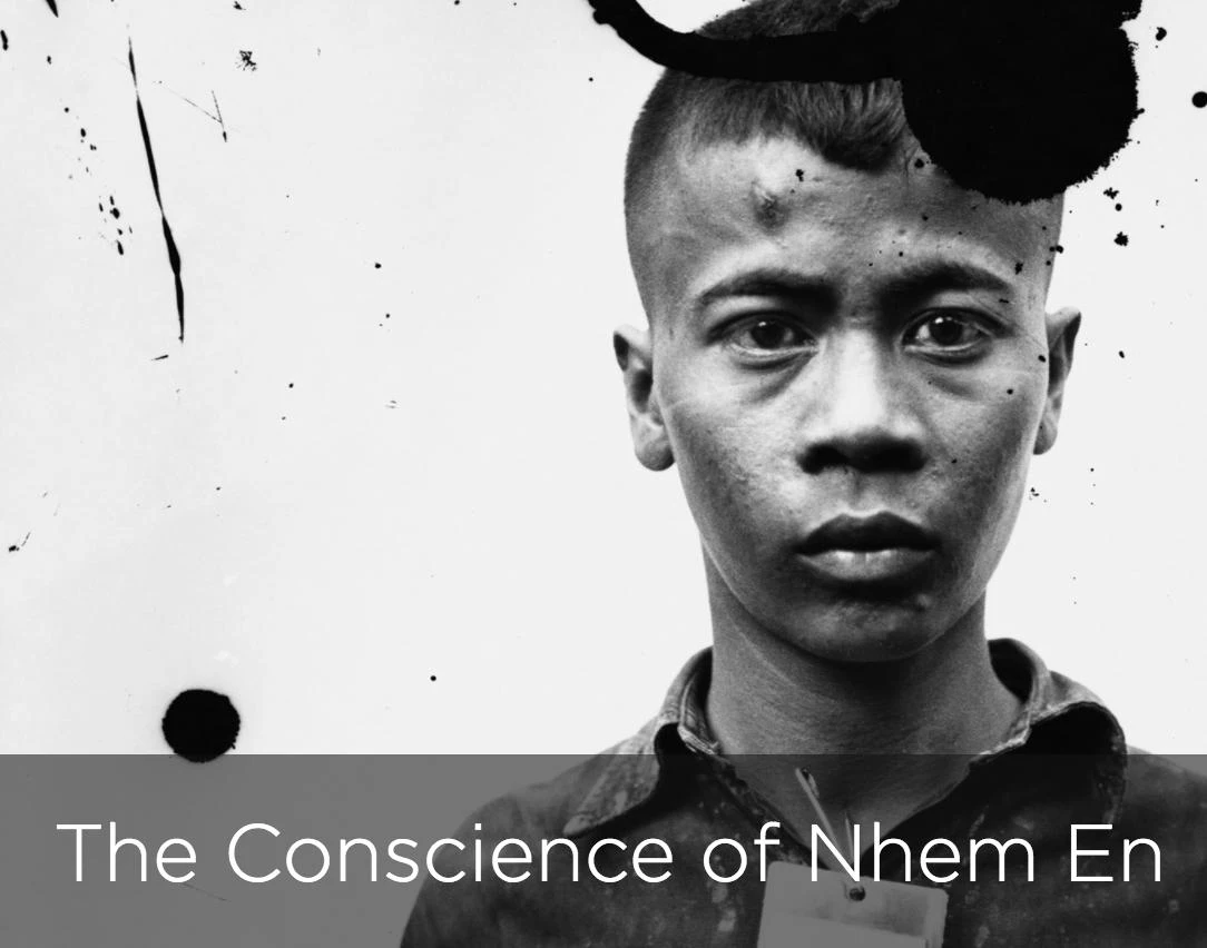 The Conscience of Nhem En