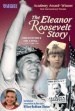 The Eleanor Roosevelt Story