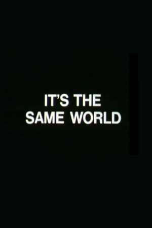It's the Same World