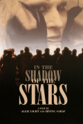 Película In the Shadow of the Stars