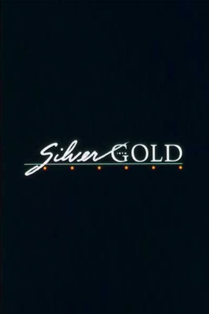 Silver Into Gold Silver Into Gold