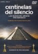 Centinelas del silencio