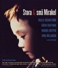 Película Stora & små mirakel