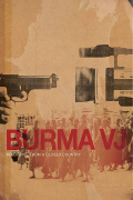 Película Burma VJ: Reporting from a Closed Country