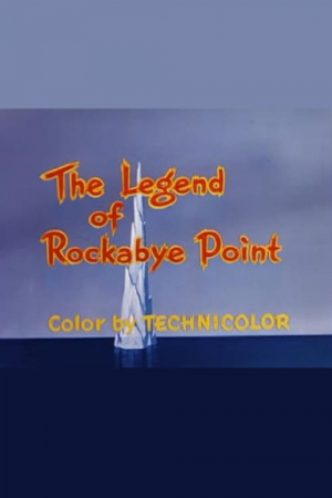 The Legend of Rockabye Point The Legend of Rockabye Point