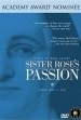 Sister Rose's Passion