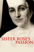 Película Sister Rose's Passion