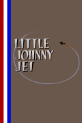Película Little Johnny Jet