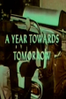 A Year Toward Tomorrow