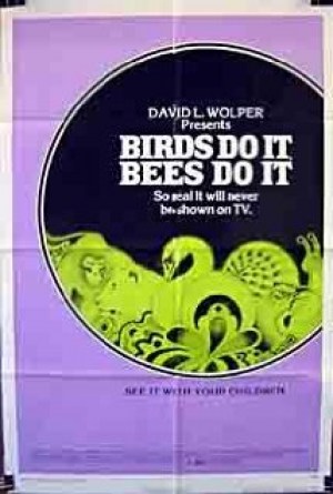 Birds Do It, Bees Do It