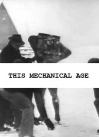 This Mechanical Age